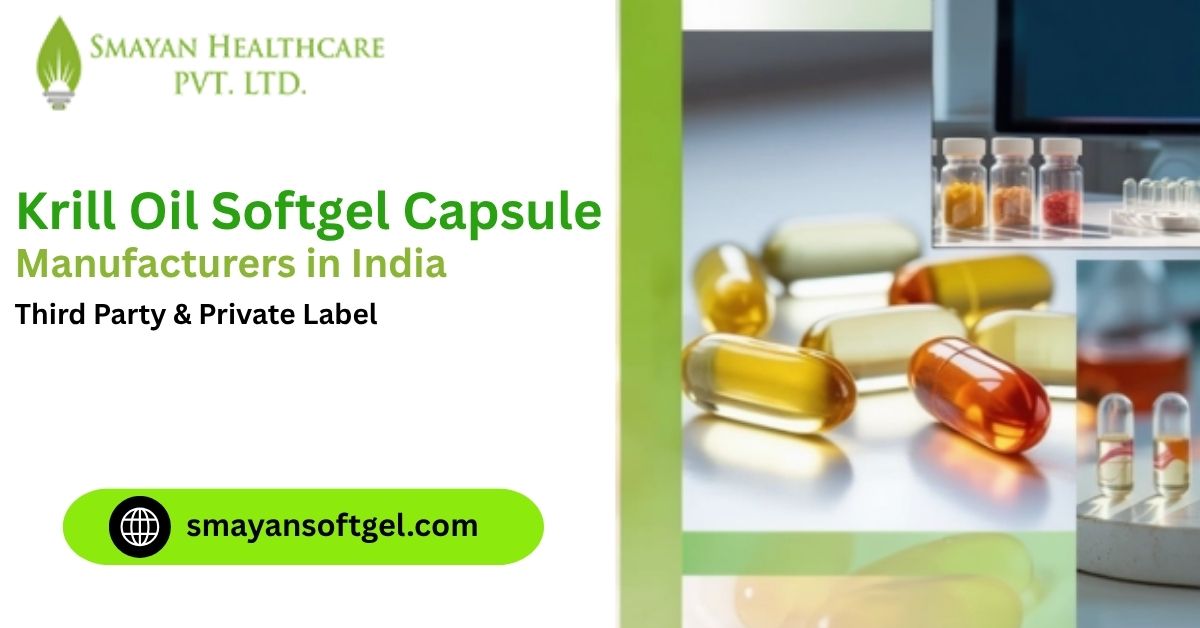 Krill Oil Softgel Capsule Manufacturer in India | Third Party & Private Label